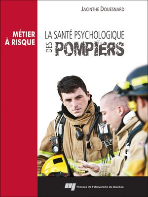 cover image of La santé psychologique des pompiers